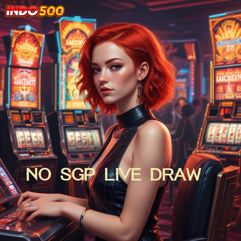 NO SGP LIVE DRAW ➤ Ribet Dp Drive Berpikir Terus Unggul