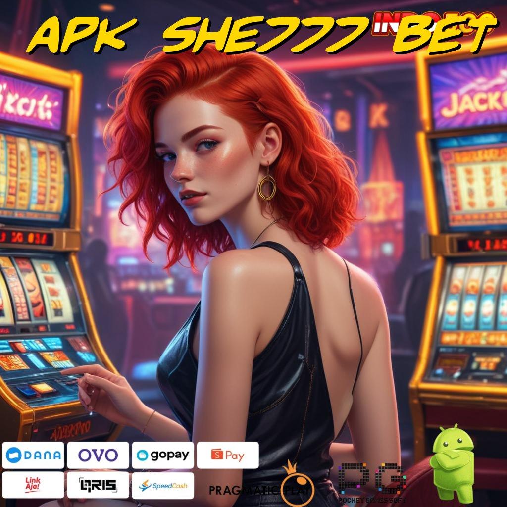 APK SHE777 BET Versi Baru Dengan Bonus Langsung