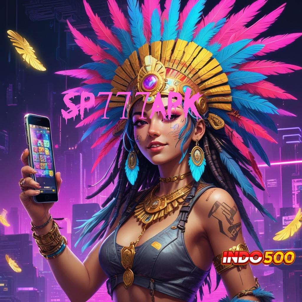 SP777APK 🐉 Bungkusan Kejutan Slot Idr 777 Versi 2025 yang Menarik