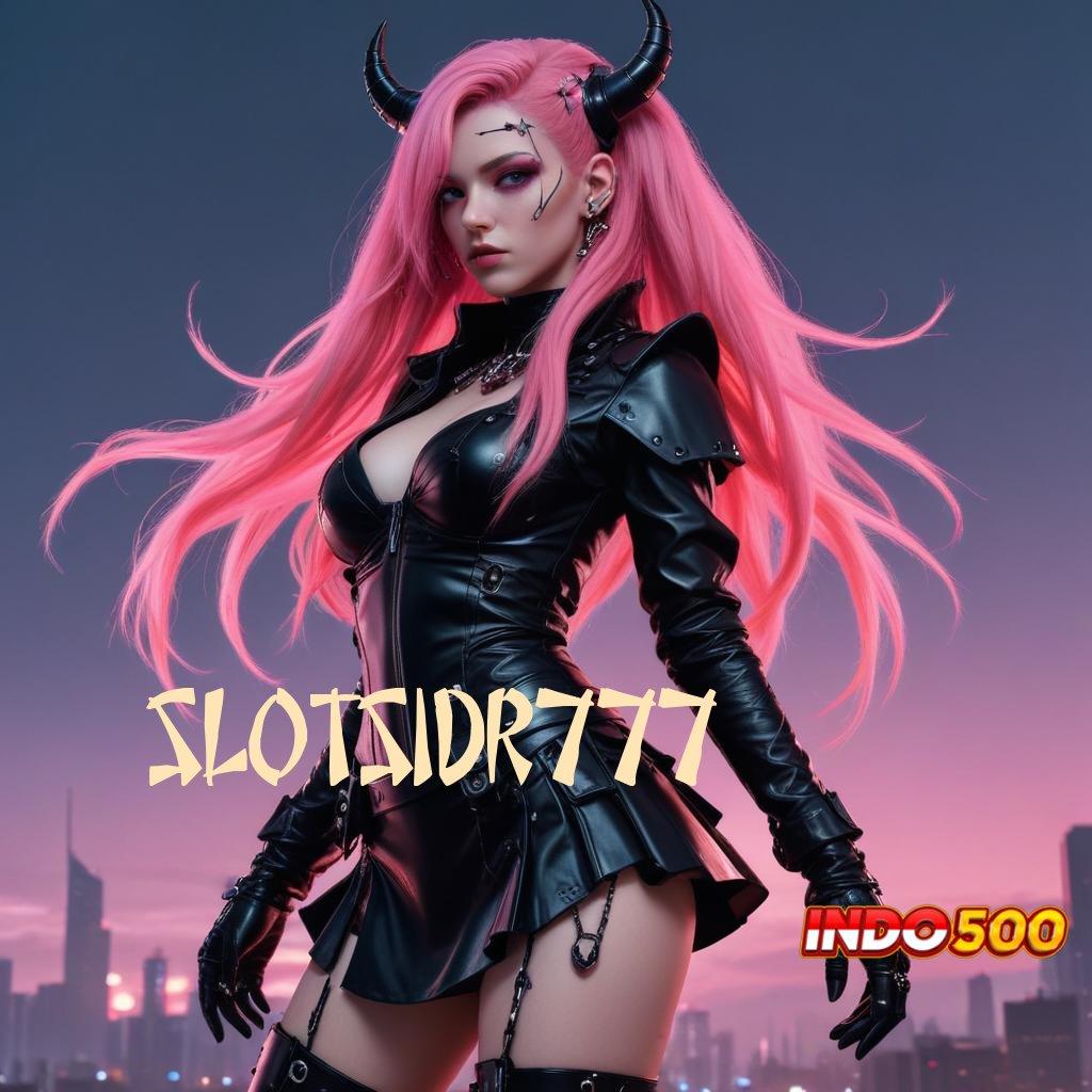 SLOTSIDR777 ✷ Kaya Pasti Gabung Baru Aplikasi Slot Android Dengan Penghasilan Uang