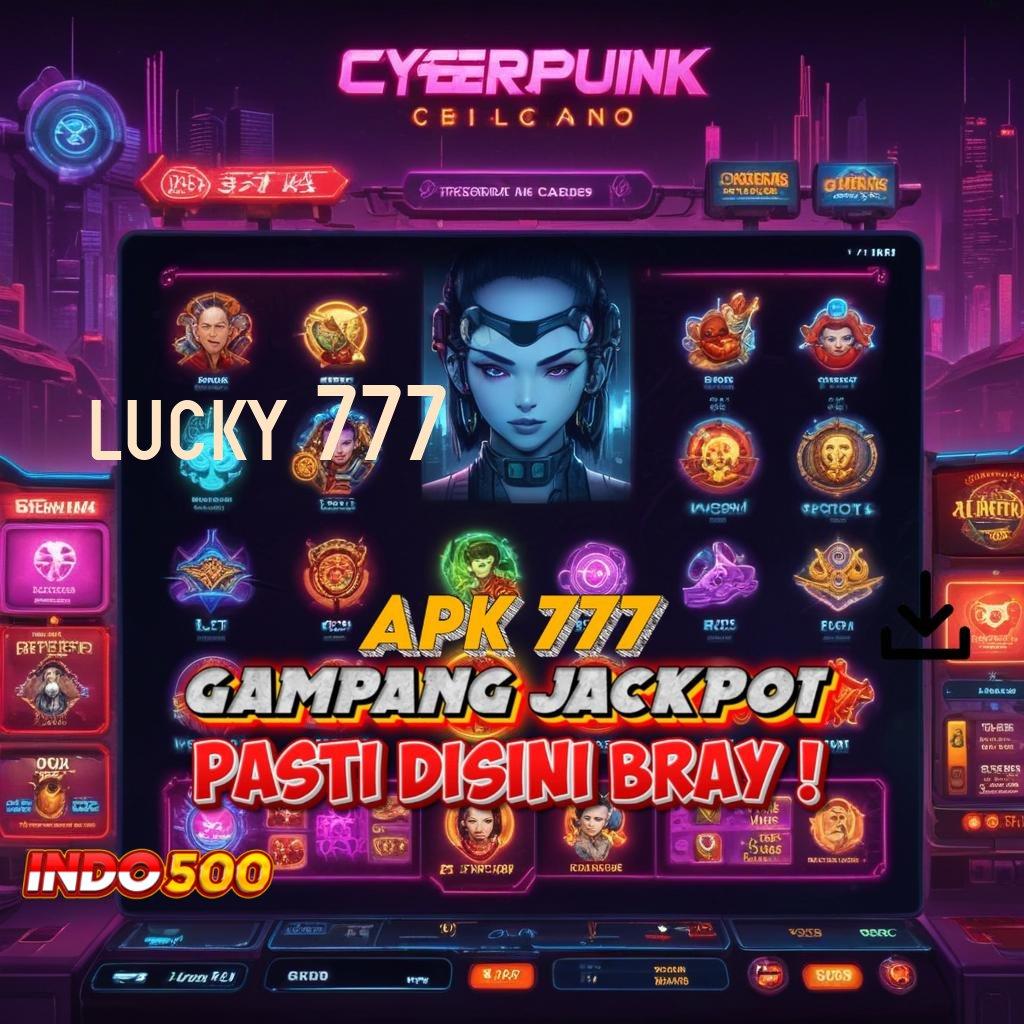 LUCKY 777 # panduan praktis main slot langsung wd