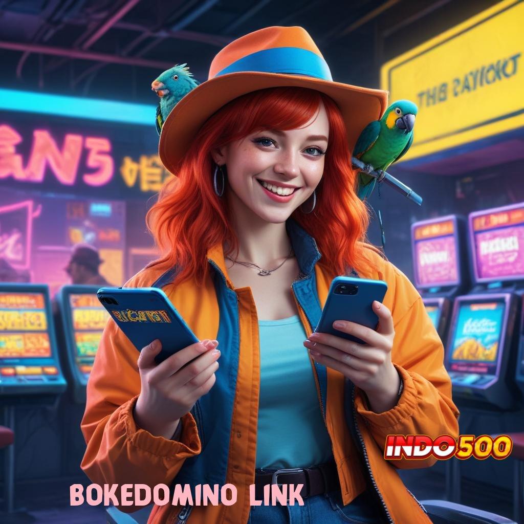 BOKEDOMINO LINK unggul peluang kejutan mudah maxwin