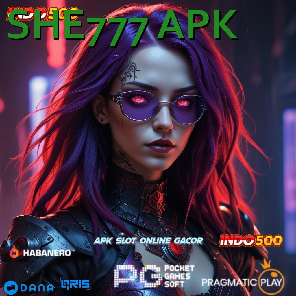 SHE777 APK ✅ teratas pertama gampang banget kejutan spin