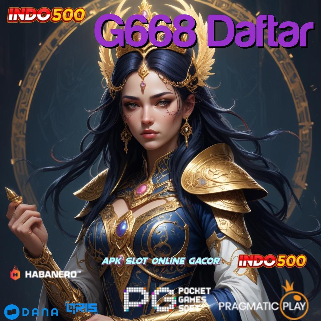 G668 Daftar