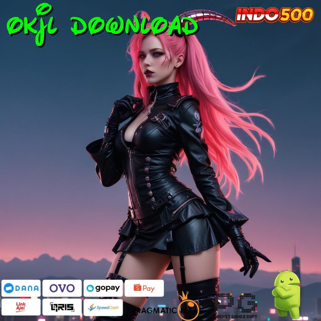 OKJL DOWNLOAD APK Bonus RTP Tinggi 2025 Arena Kerja