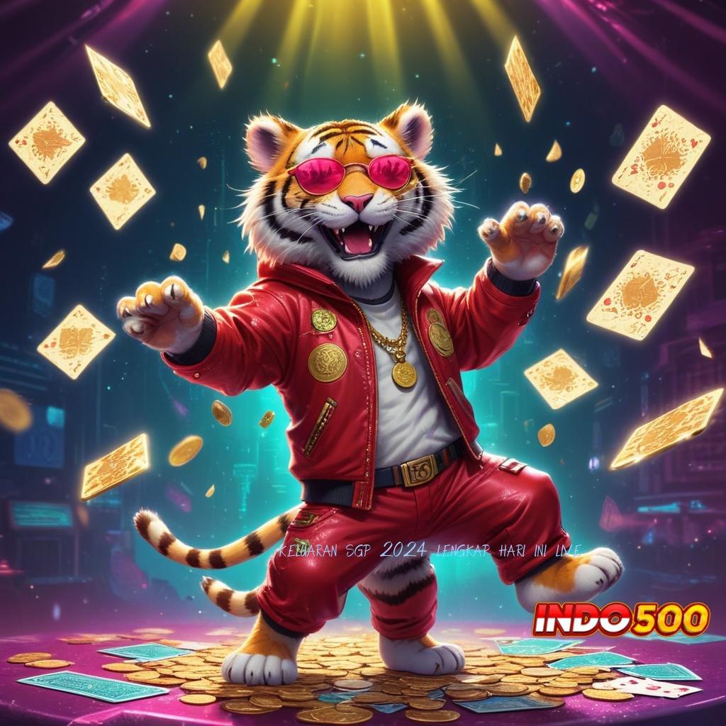 KELUARAN SGP 2024 LENGKAP HARI INI LIVE ♍ Pasti Tajir Join Baru Slot Game Tanpa Isi Ulang Apk