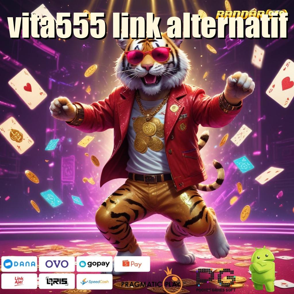 VITA555 LINK ALTERNATIF | (Versi New) Terbaru Android iOS RTP Basis Operasional