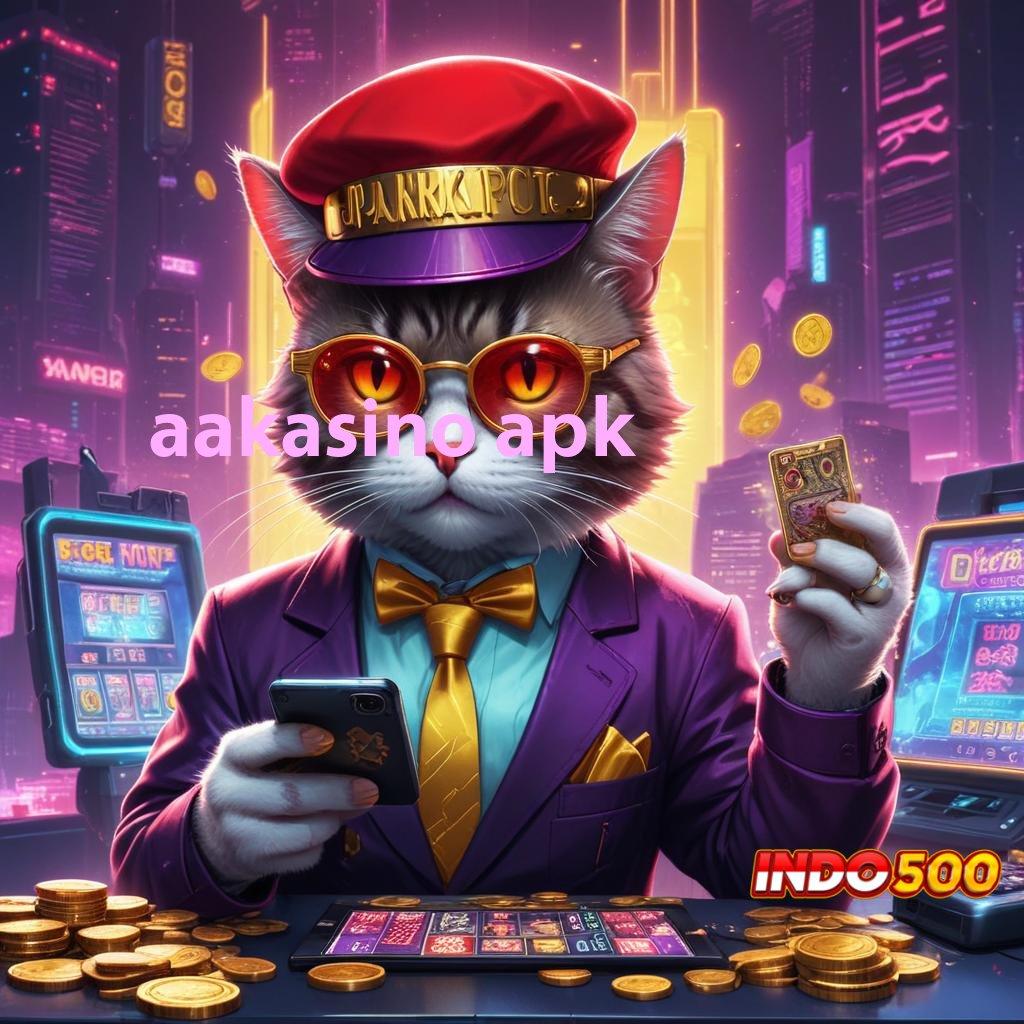 AAKASINO APK ® Layanan RTP Tertinggi Versi Terbaru Rancangan