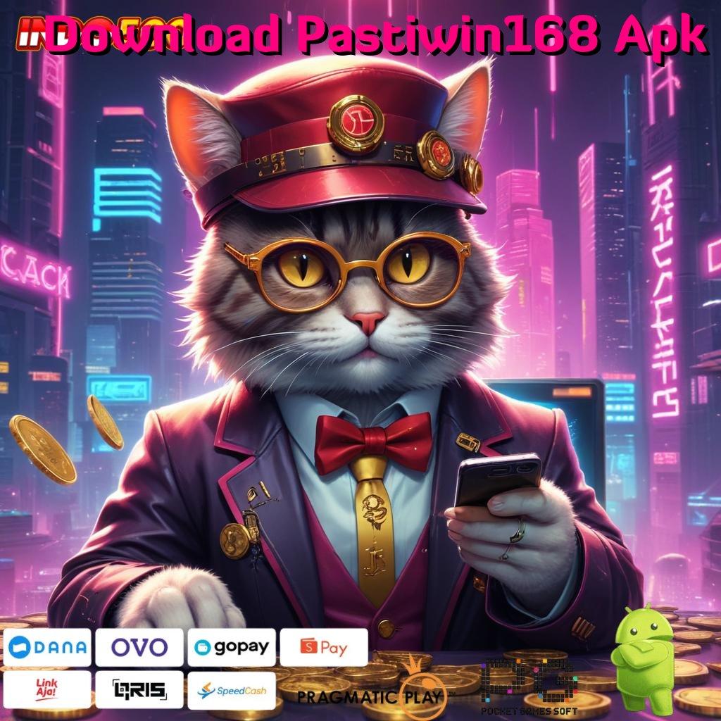 Download Pastiwin168 Apk