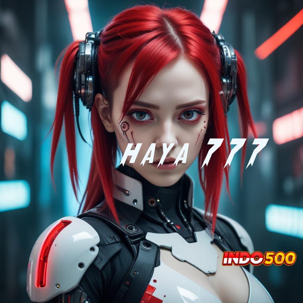 HAYA 777 ➰ spin beruntung resmi banget amandemen penting