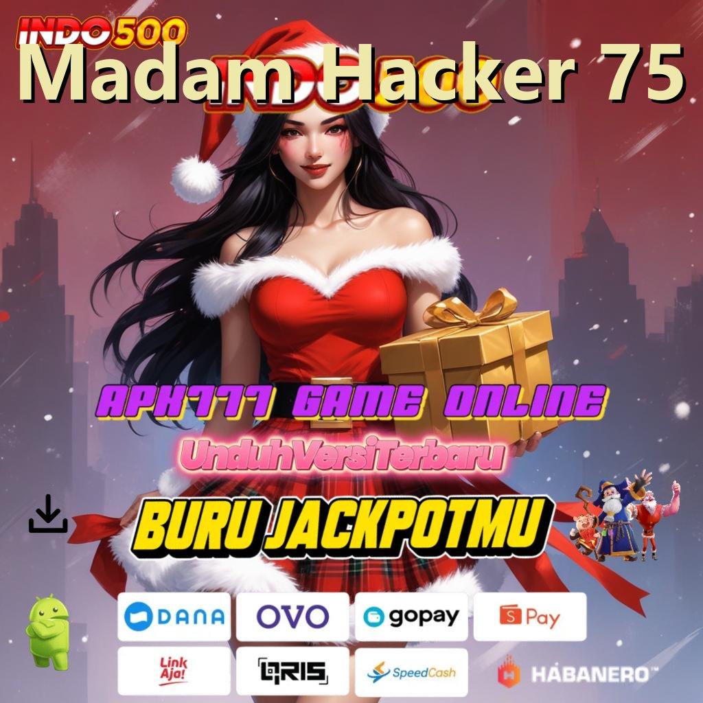 Madam Hacker 75