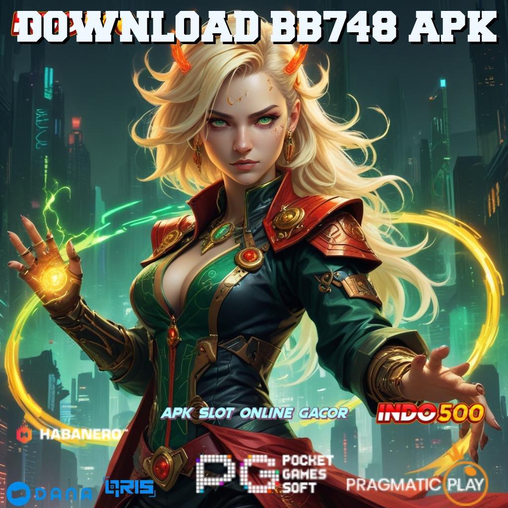 DOWNLOAD BB748 APK ➜ Rate Juara Puncak APK Slot Uang Asli untuk Pemula