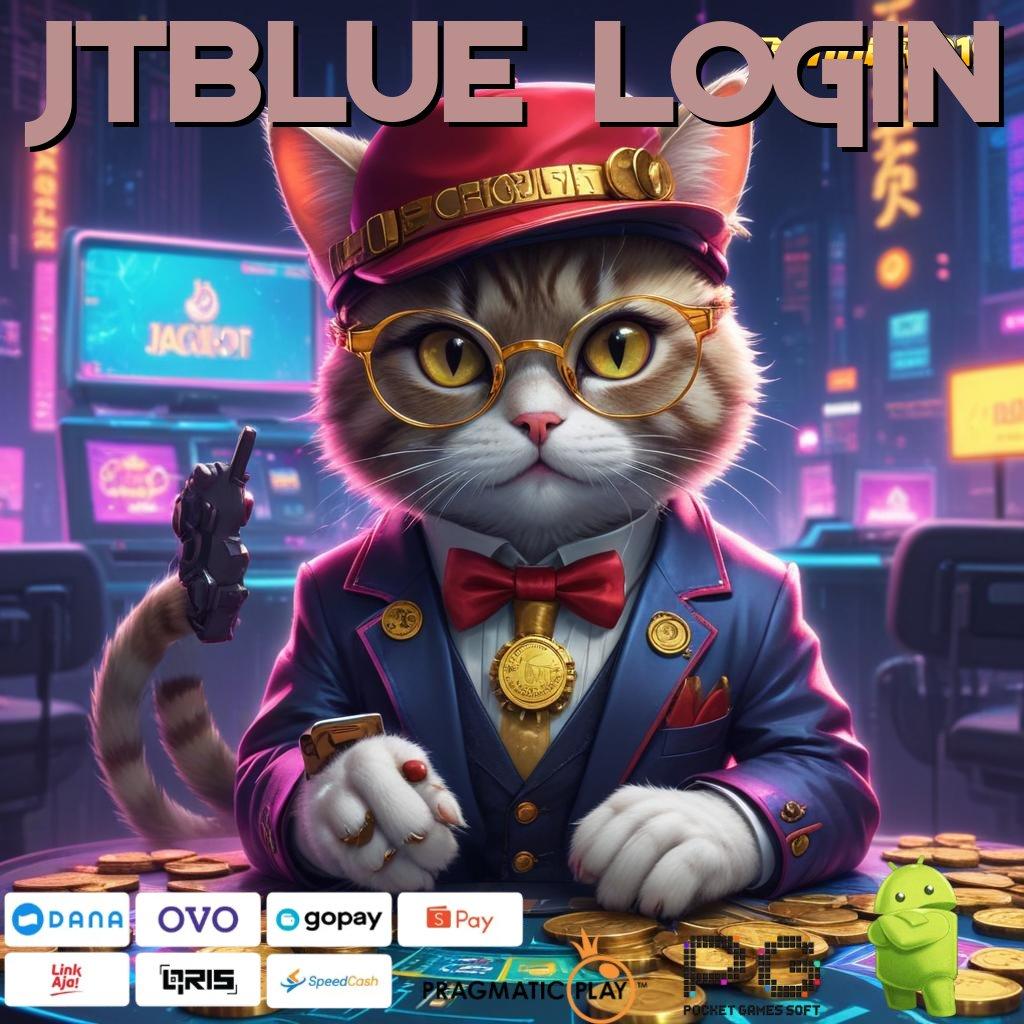 JTBLUE LOGIN : menetapkan tujuan pasti berjuang hingga akhir