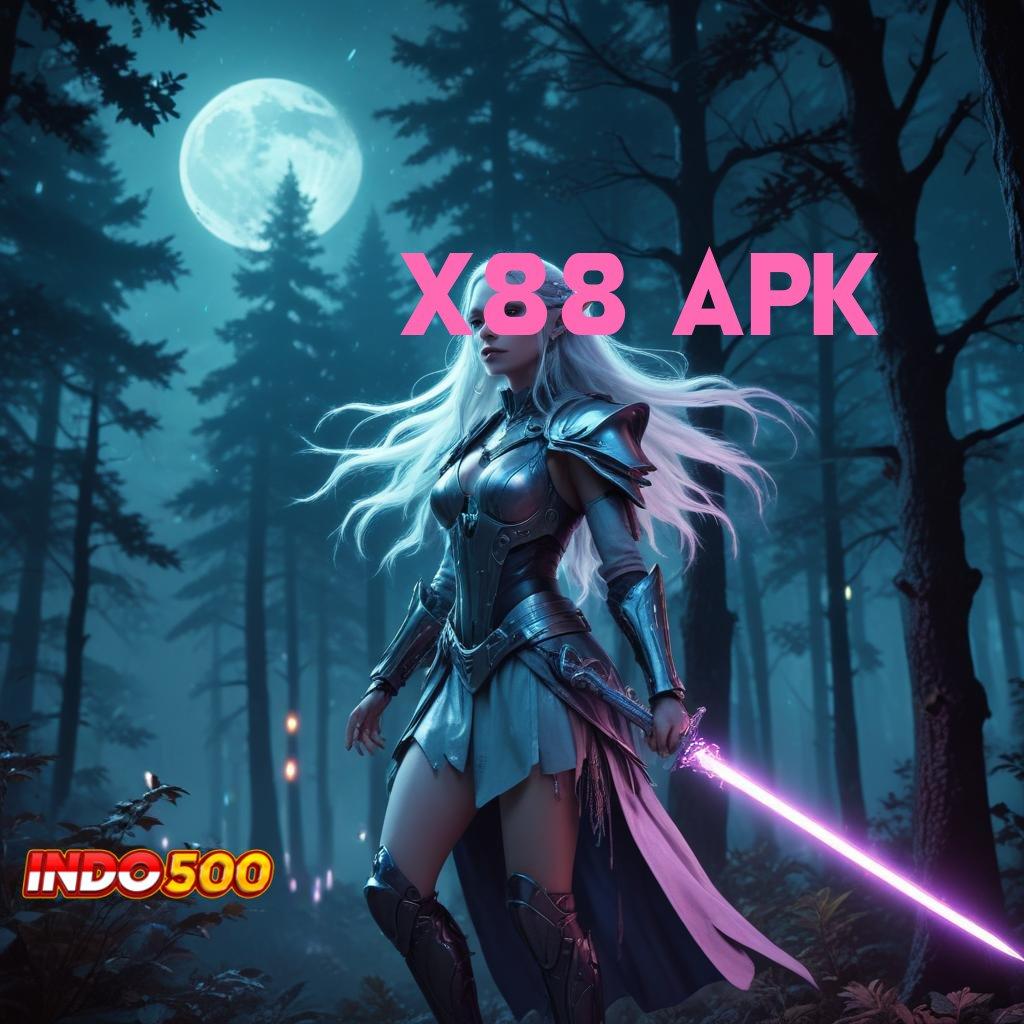 X88 APK ⚡ seru event rasio tak terkalahkan