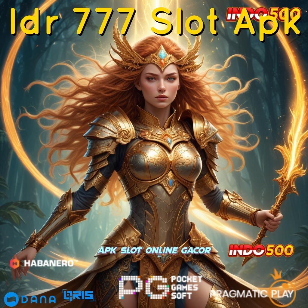 Idr 777 Slot Apk