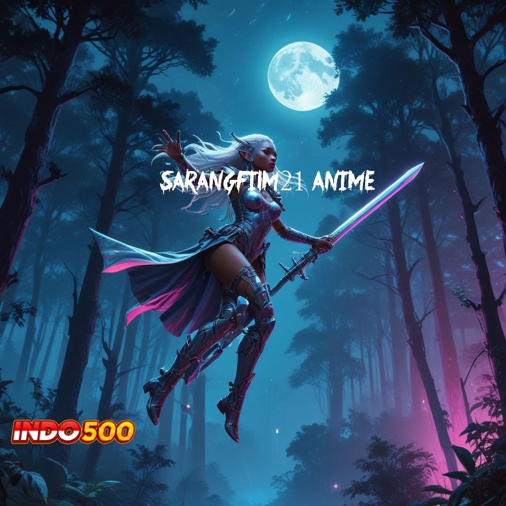 SARANGFILM21 ANIME ➰ infrastruktur mekanisme kerja alur protokol arena kerja