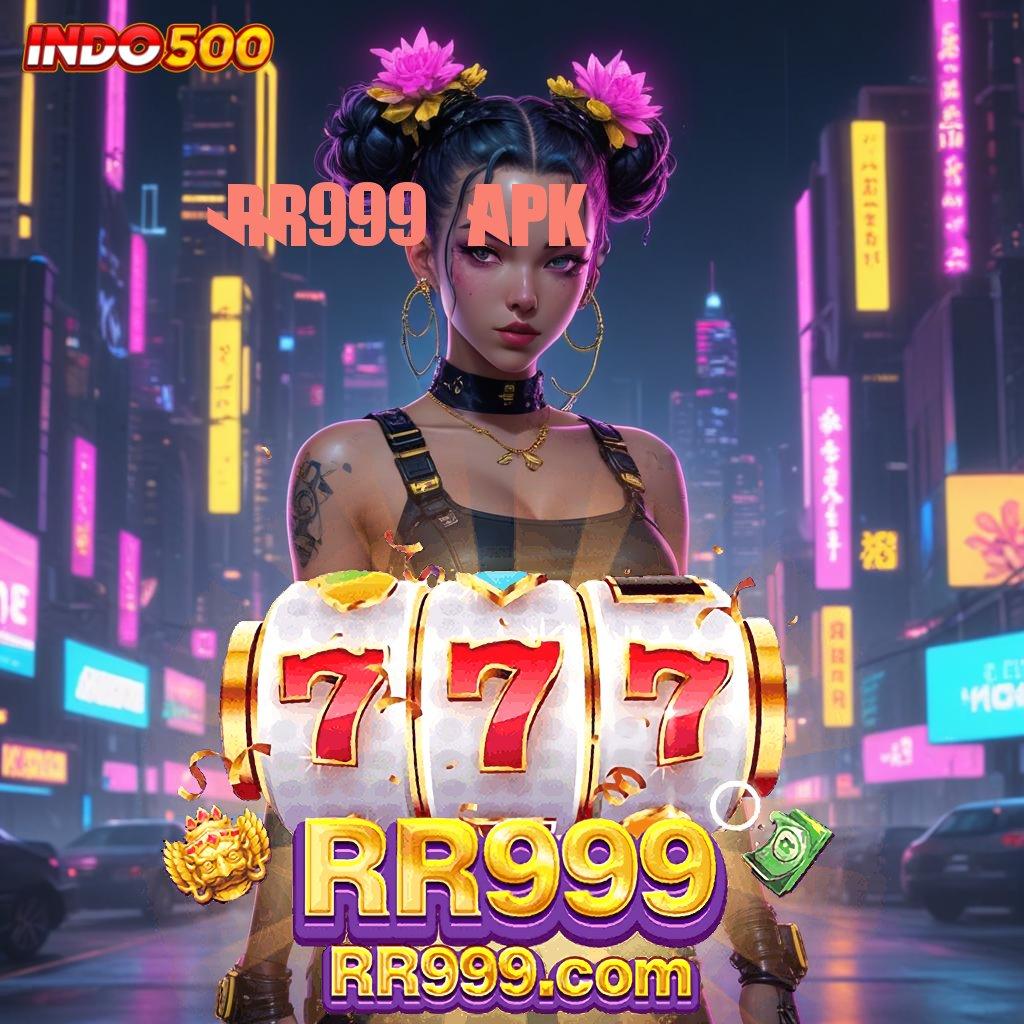 RR999 APK Langsung Bonus Besar Dengan Mesin Gacor Hari Ini