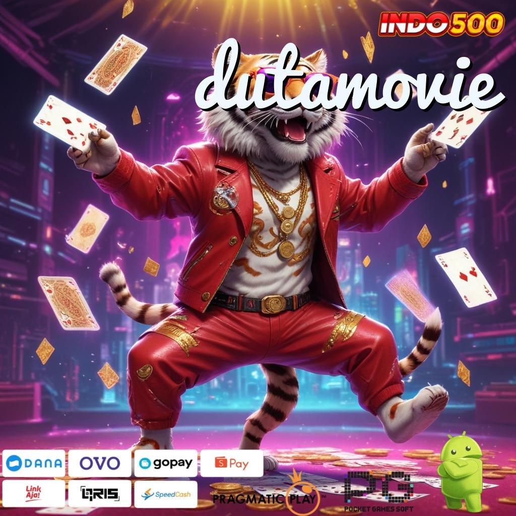 DUTAMOVIE Aplikasi Jackpot Tanpa Kekalahan