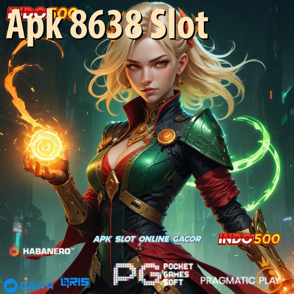 Apk 8638 Slot