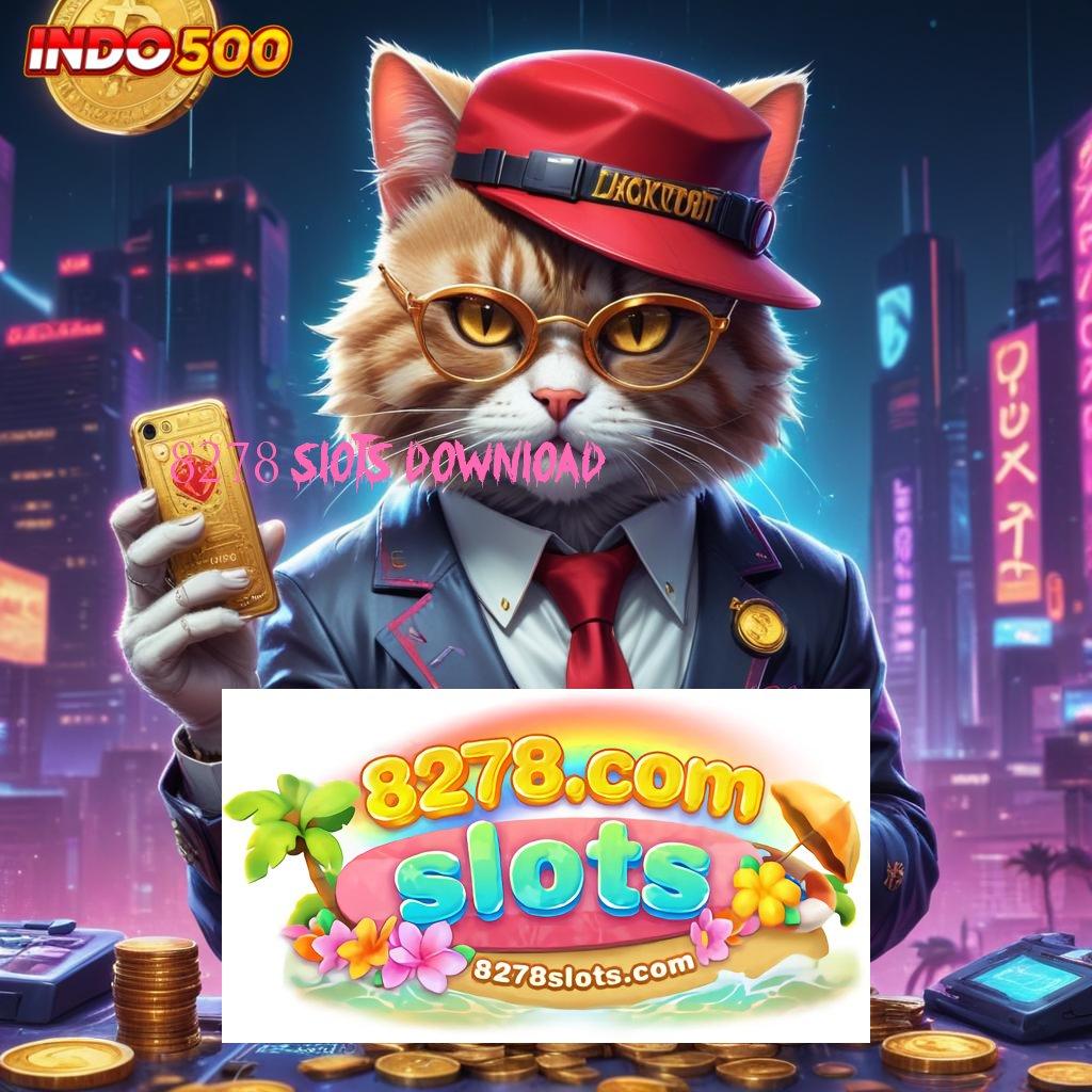 8278 SLOTS DOWNLOAD ↪ Pasti Gacor Ambil Apk Android Bebas Mod