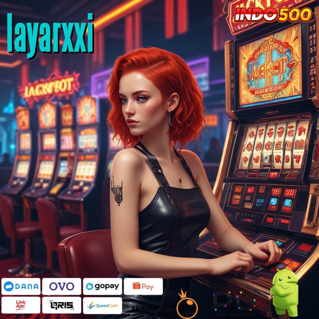 LAYARXXI Versi Gacor Bonus Spektakuler