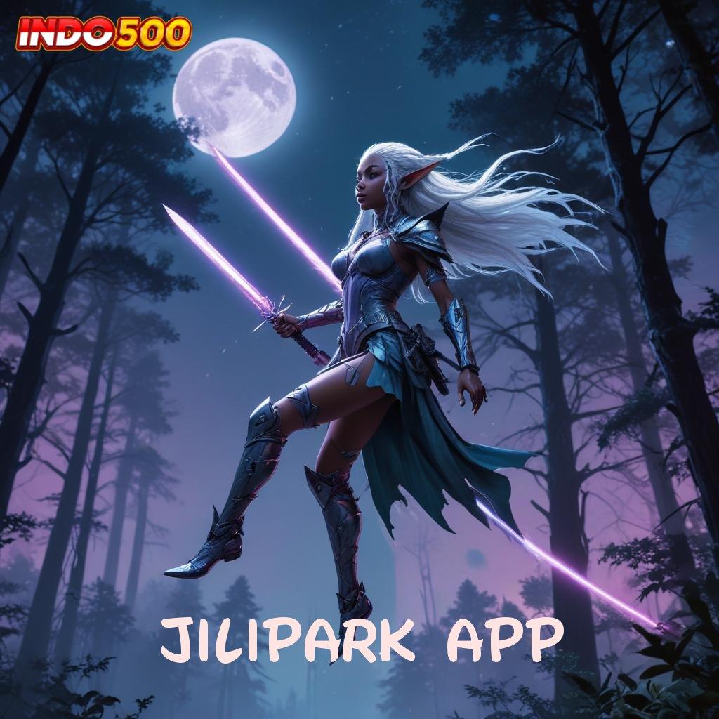 JILIPARK APP > tempat berkegiatan sumber keberuntungan utama