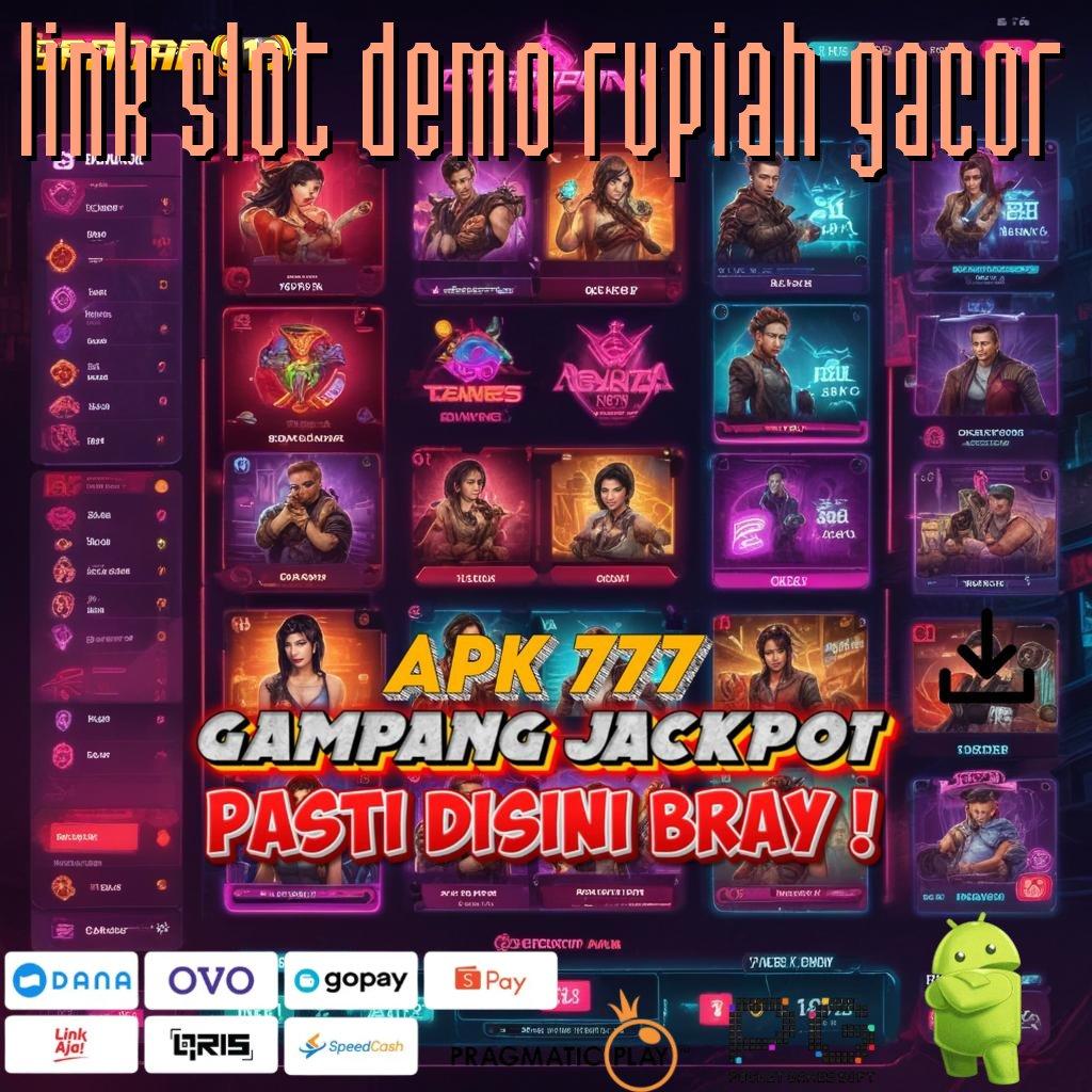 LINK SLOT DEMO RUPIAH GACOR # Dinamis Proses Penyedia Produk Yang Inovatif