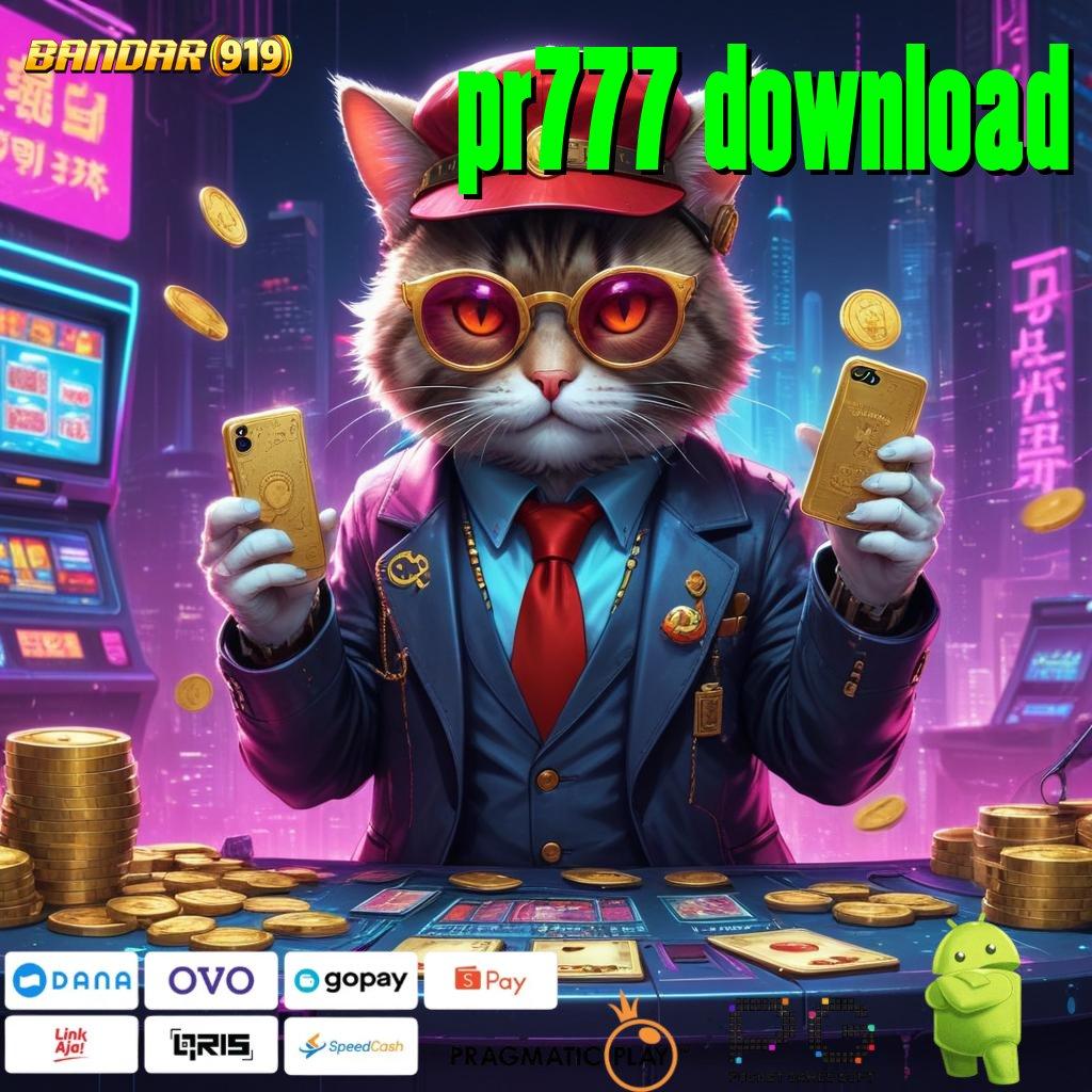 PR777 DOWNLOAD , langkah juara petunjuk pasti sukses