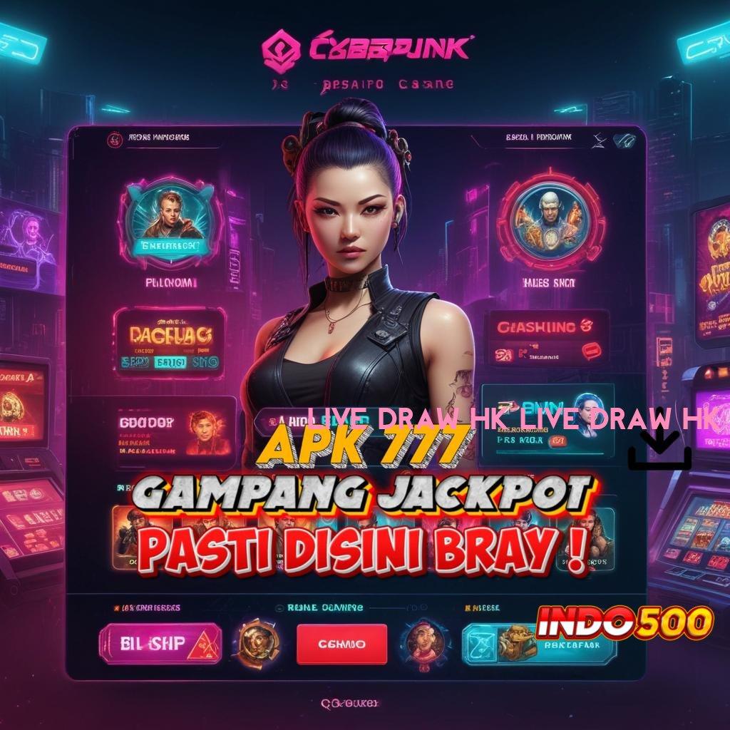 LIVE DRAW HK LIVE DRAW HK | RTP Terbaru Deposit Dengan Spin Maksimal