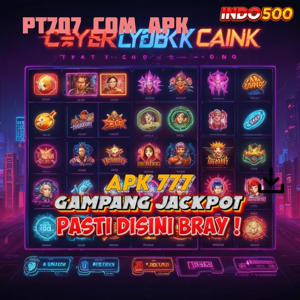 PT707 COM APK Kemenangan Paten Ambil Aplikasi Uang Riil Versi Android