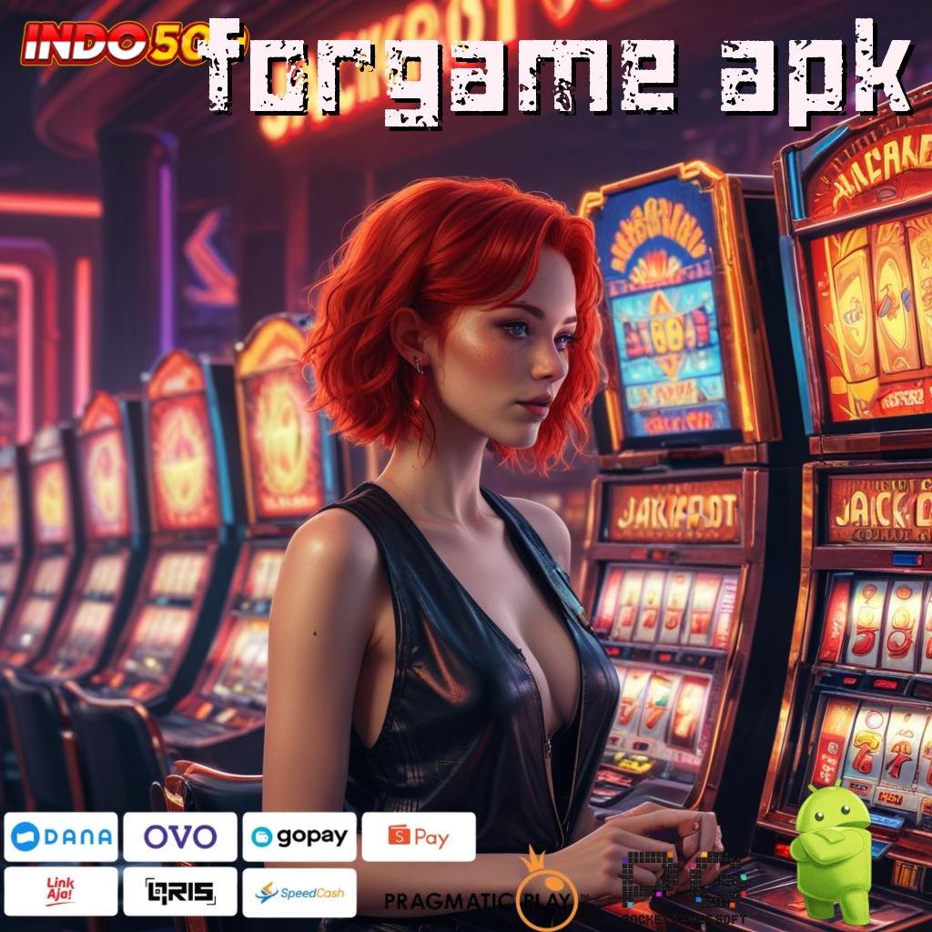 FORGAME APK Auto Kaya Game Slot Penghasil Uang Asli Di Android