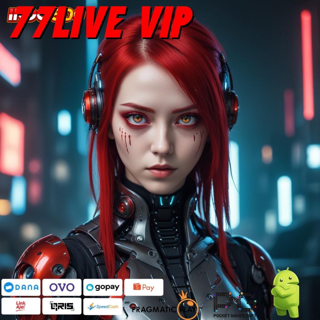 77LIVE VIP Peluang Maxwin di Slot Server Thailand Paling Gacor