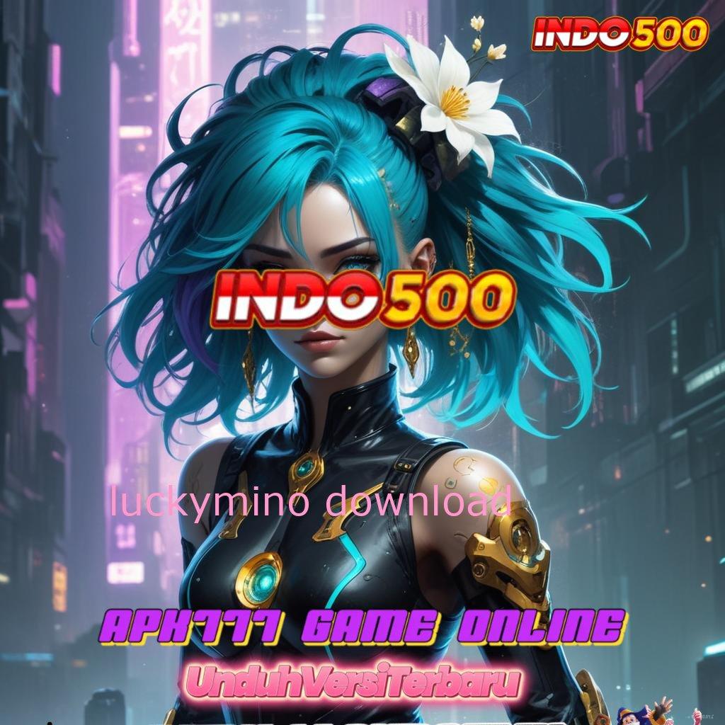 LUCKYMINO DOWNLOAD ✷ Depo 20 000 Dapatkan Aplikasi Uang Asli di Android