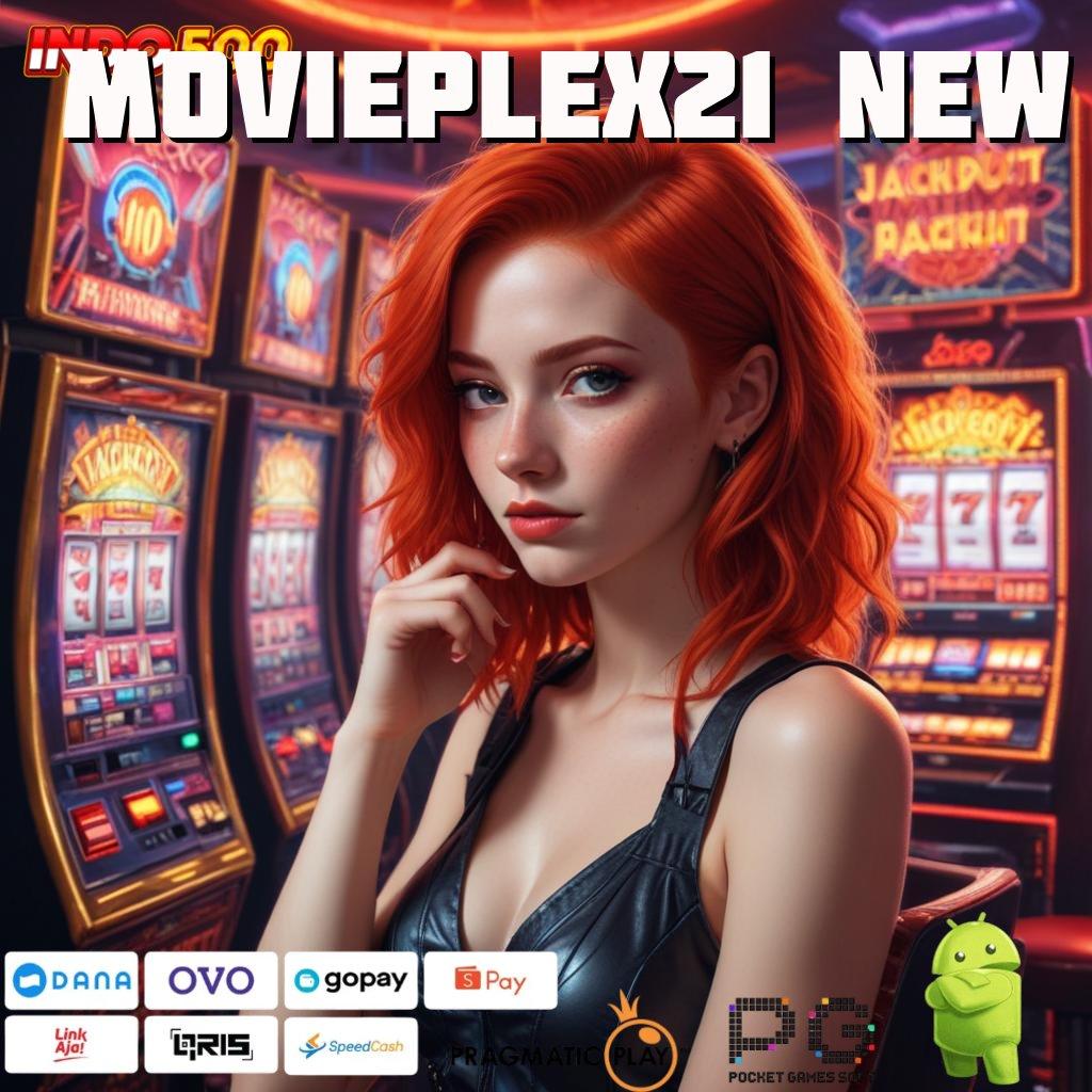 MOVIEPLEX21 NEW Ruang Akses Slot untuk Bonus Besar Tanpa Potongan