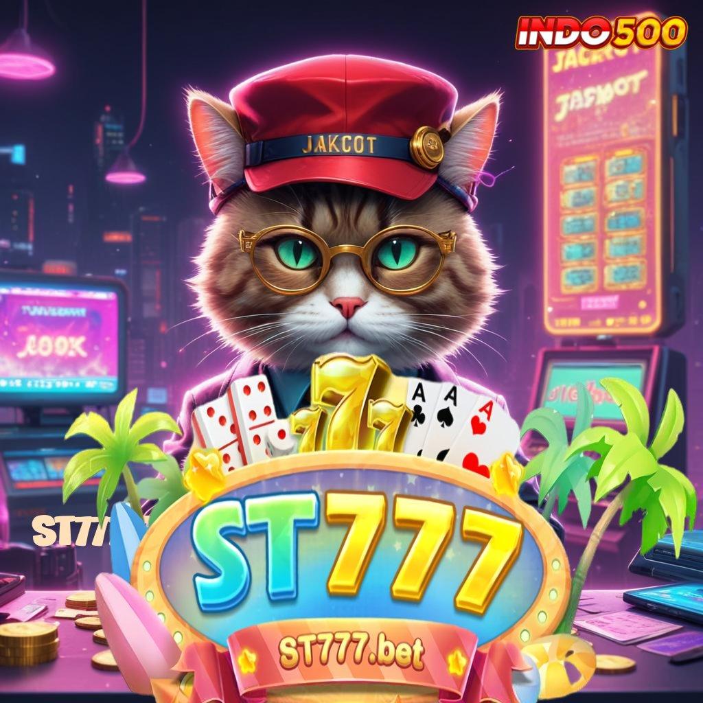 ST777 BET DOWNLOAD Implementasikan Jalan Mulus Auto Menang