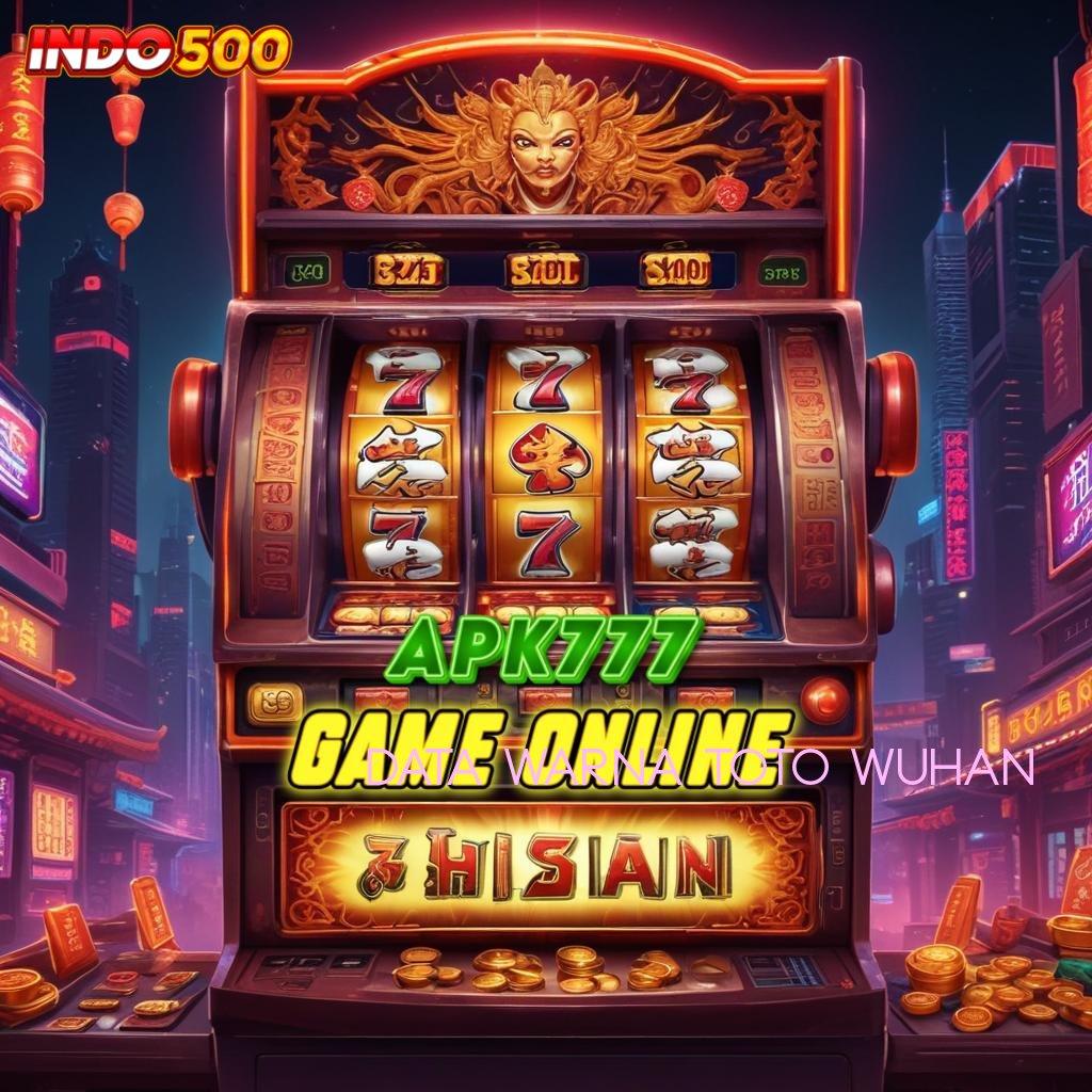 DATA WARNA TOTO WUHAN ➤ Komitmen Baru Metode Spin Praktis Tanpa Ribet