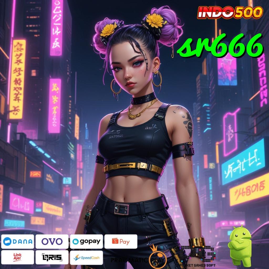 SR666 Pembaruan APK Bonus Harian Kapasitas