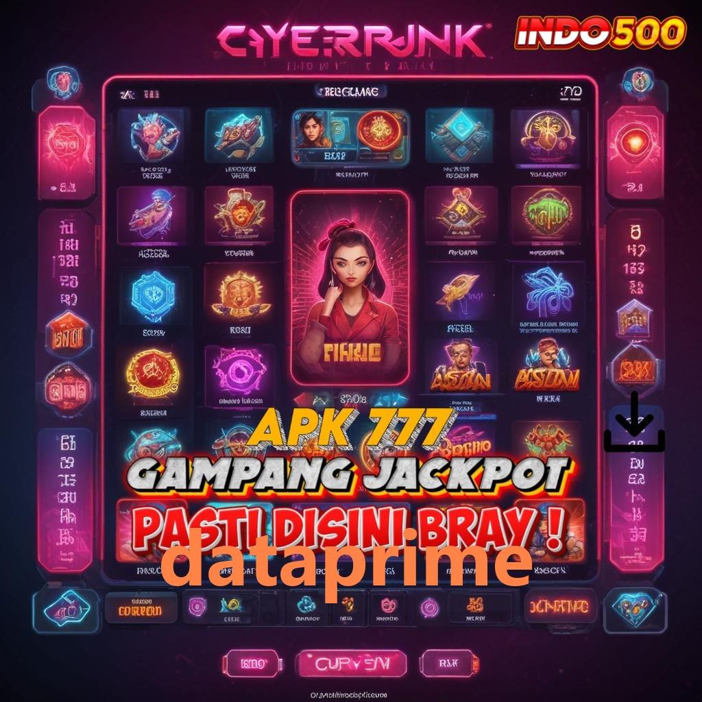 DATAPRIME ♍ versi paling update hadiah cepat menanti