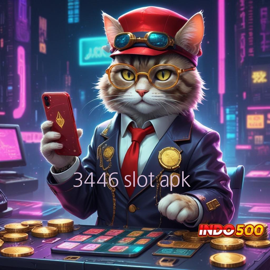 3446 SLOT APK ⚌ kait digital teknologi hubungan pengguna kecepatan hubungan daring