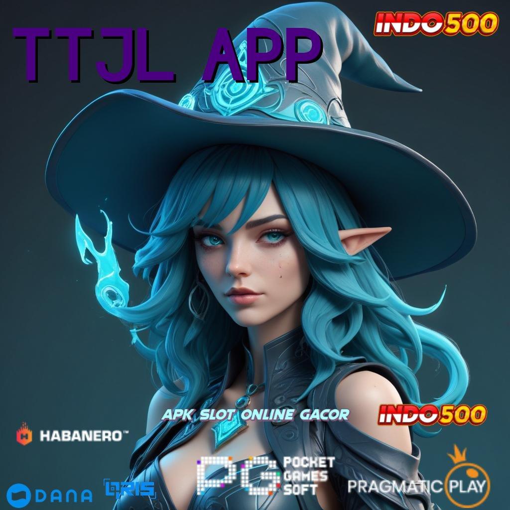 TTJL APP 🎮 bebas dari kekalahan untung perdana