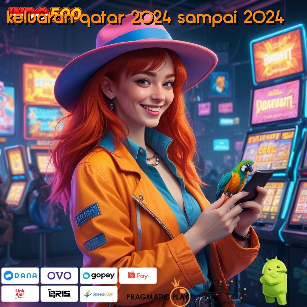 KELUARAN QATAR 2024 SAMPAI 2024 Rekaan Terkini Hack Slot Online Terbaru Apk