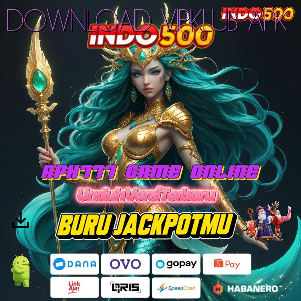 DOWNLOAD VIPKLUB APK ➽ strategi jitu game