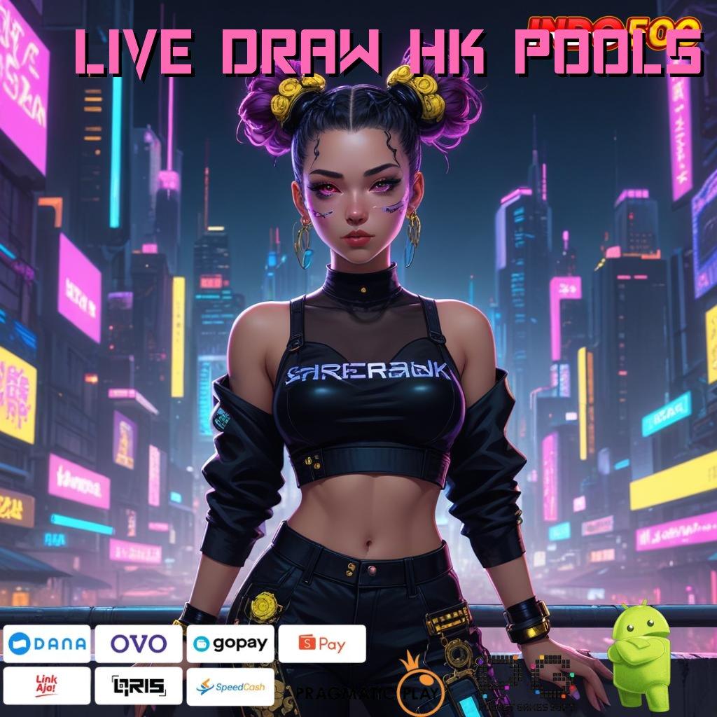 LIVE DRAW HK POOLS Aplikasi Instan Dengan Maxwin Besar