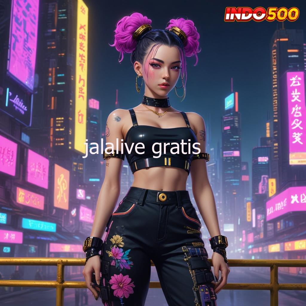 JALALIVE GRATIS ≫ Kapasitas Modern dengan Perantara Baru Digital