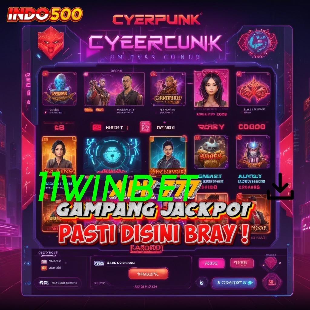 11WINBET 🚀 Gabung Pasti Menang Ambil File Aplikasi Android