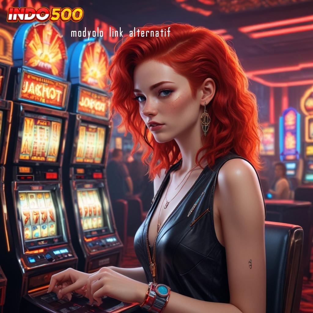 MODYOLO LINK ALTERNATIF slot dana bonus besar setiap hari