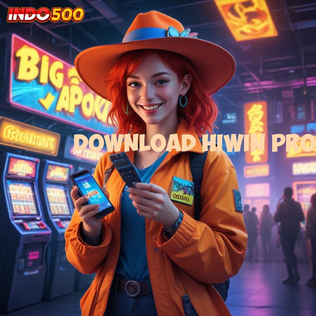 DOWNLOAD HIWIN PRO ⚌ Juara Gacor Slot Gacor 2025, Hujan Duit!