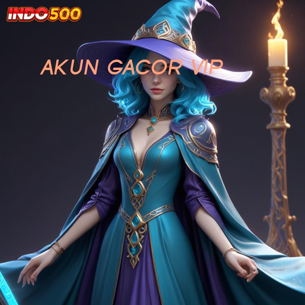 AKUN GACOR VIP ♍ game slot apk tekad dan ilmu menuju profit