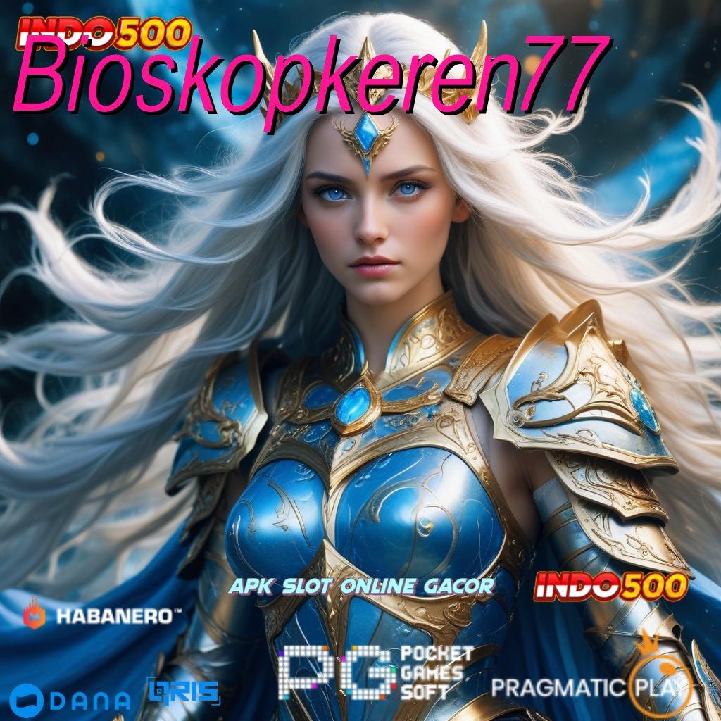 Bioskopkeren77