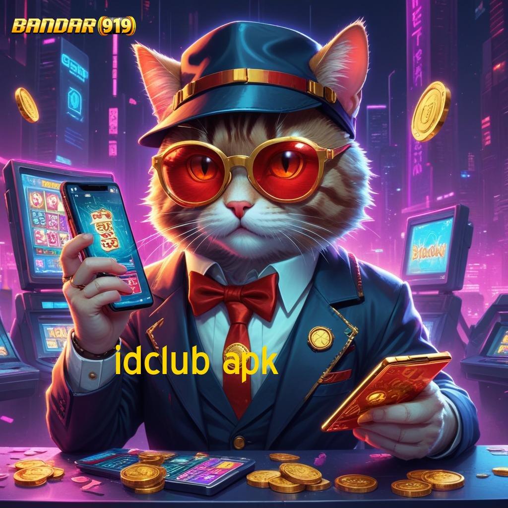 IDCLUB APK ✔ fleksibel tak terikat